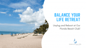 Unplug and Reboot at our beach club